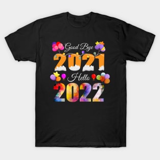 happy New Year 2022 T-Shirt